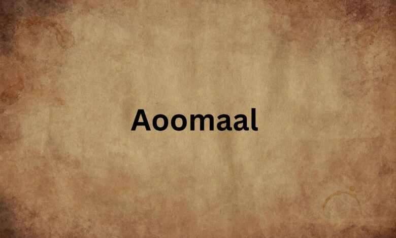 Aoomaal